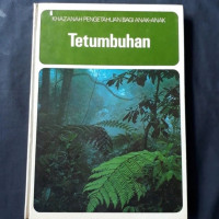 Image of Khazanah Pengetahuan Bagi Anak-anak : Tetumbuhan